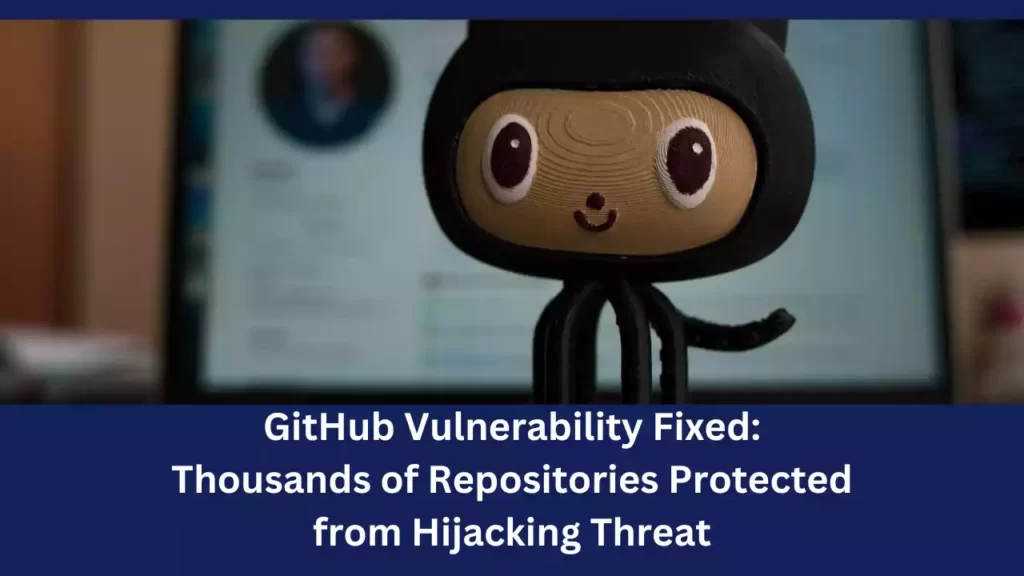 GitHub Vulnerability Fixed